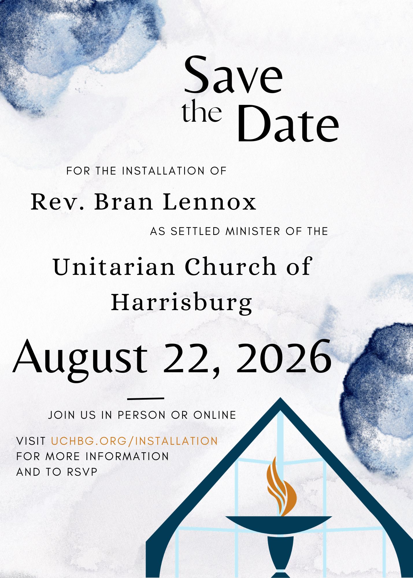 graphic reading save the date for the installation of rev. bran lennox as settled minister of the unitarian church of harrisburg august 22nd 2026